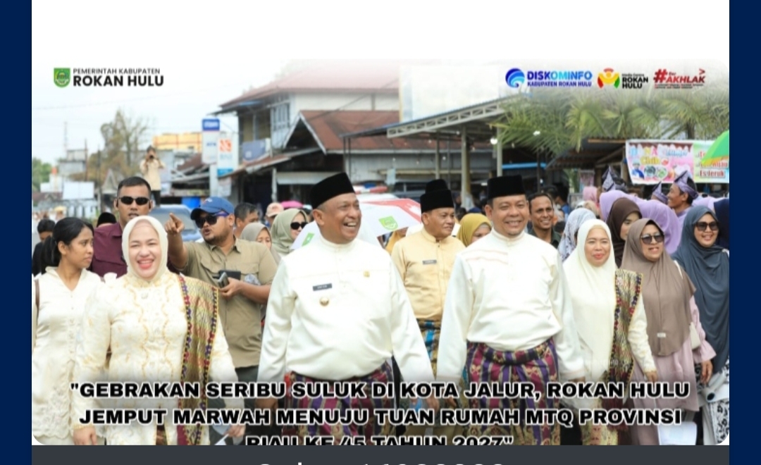 Gebrakan Seribu Suluk di Kota Jalur, Rokan Hulu Tegaskan Kesiapan Jadi Tuan Rumah MTQ Provinsi Riau 2027